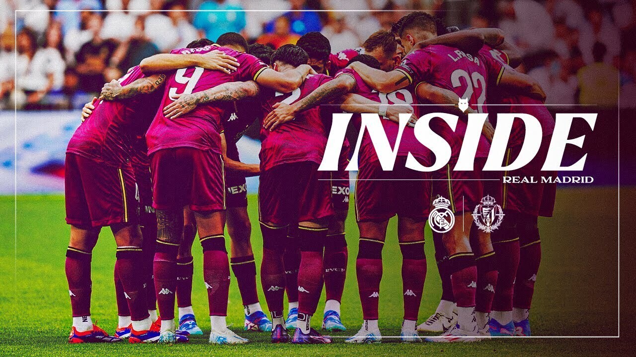 💜INSIDE | REAL MADRID 🆚 REAL VALLADOLID